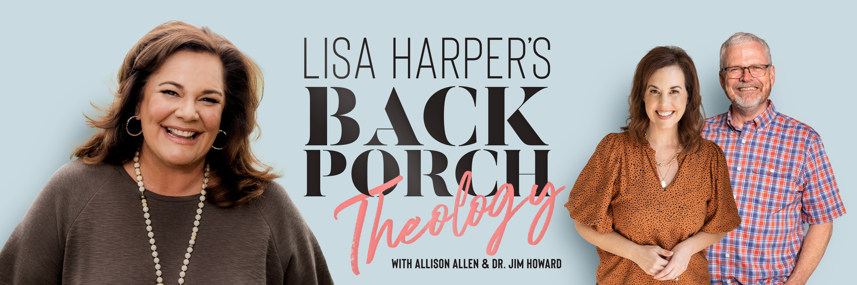 Lisa Harper's Back Porch Theology