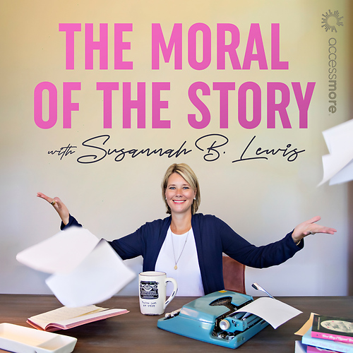 The Moral of the Story with Susannah B. Lewis 