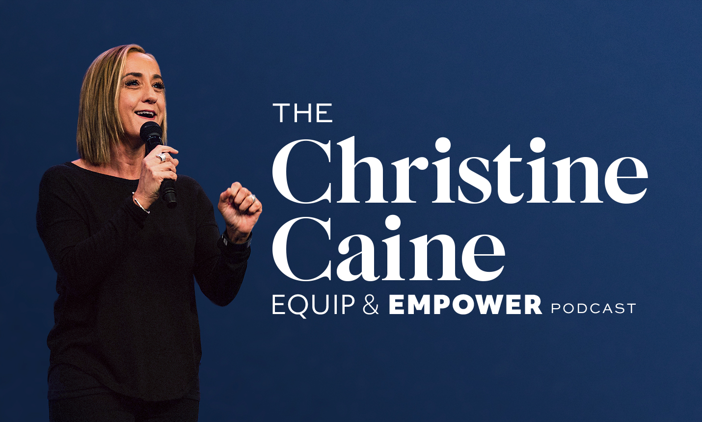 Christine Caine Equip and Empower