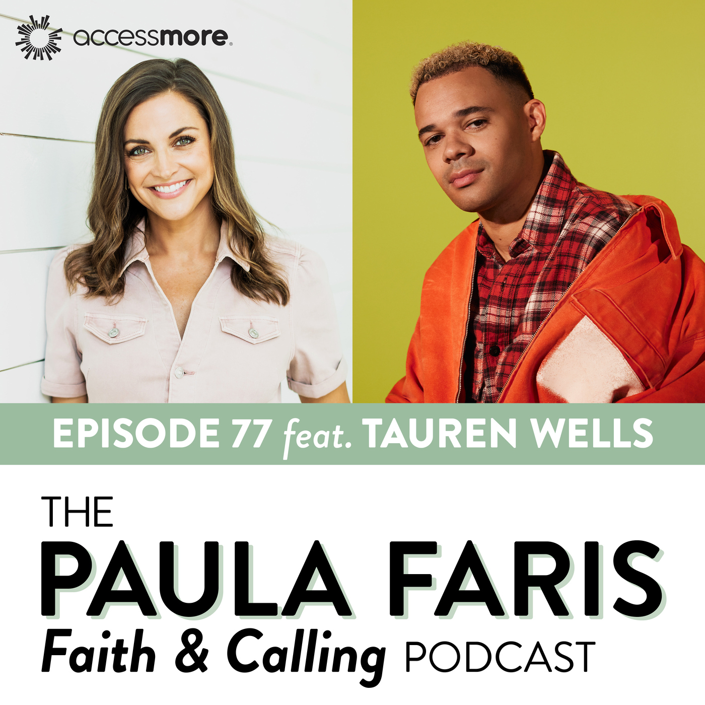 The Paula Faris \'Faith & Calling\' Podcast