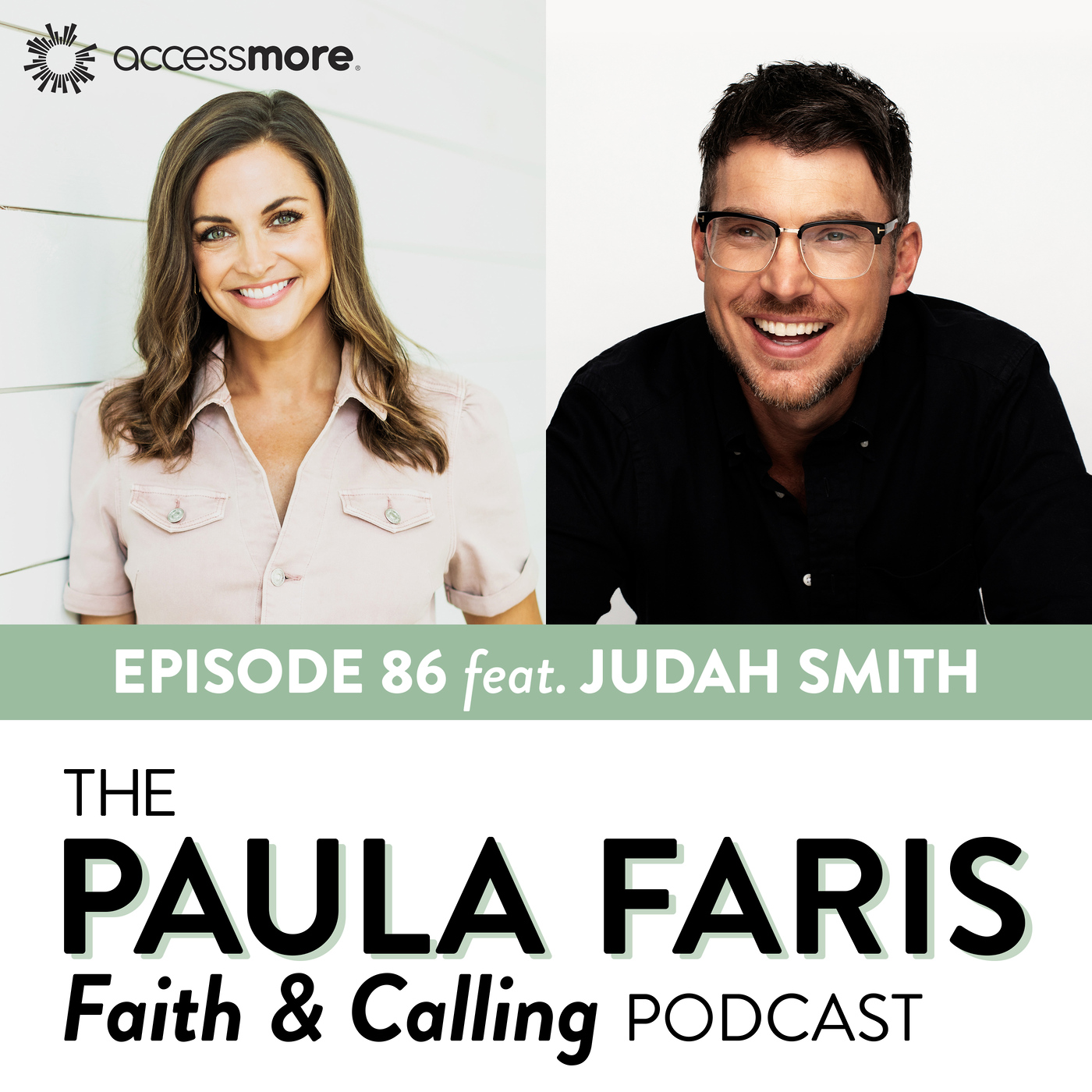 The Paula Faris \'Faith & Calling\' Podcast