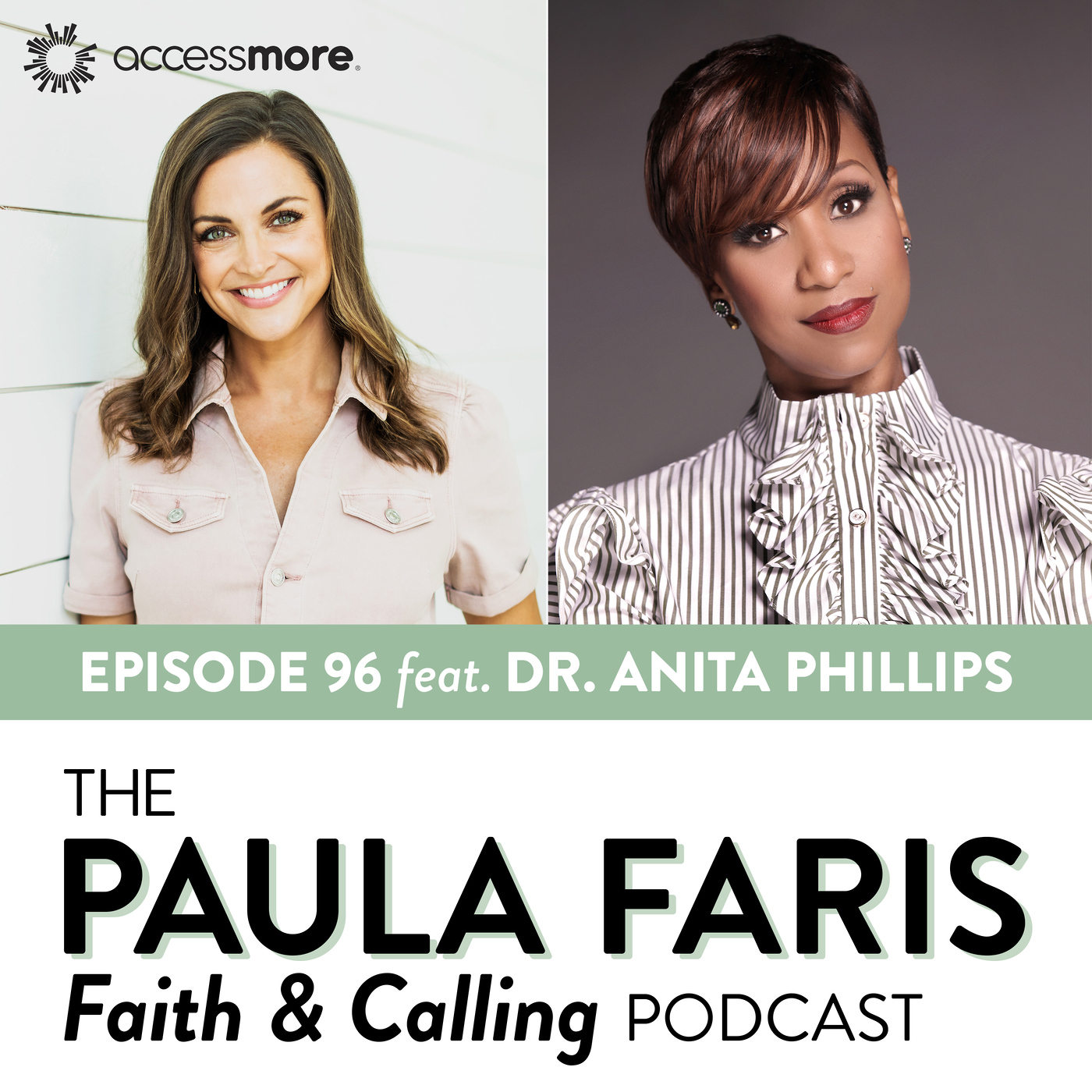 The Paula Faris \'Faith & Calling\' Podcast