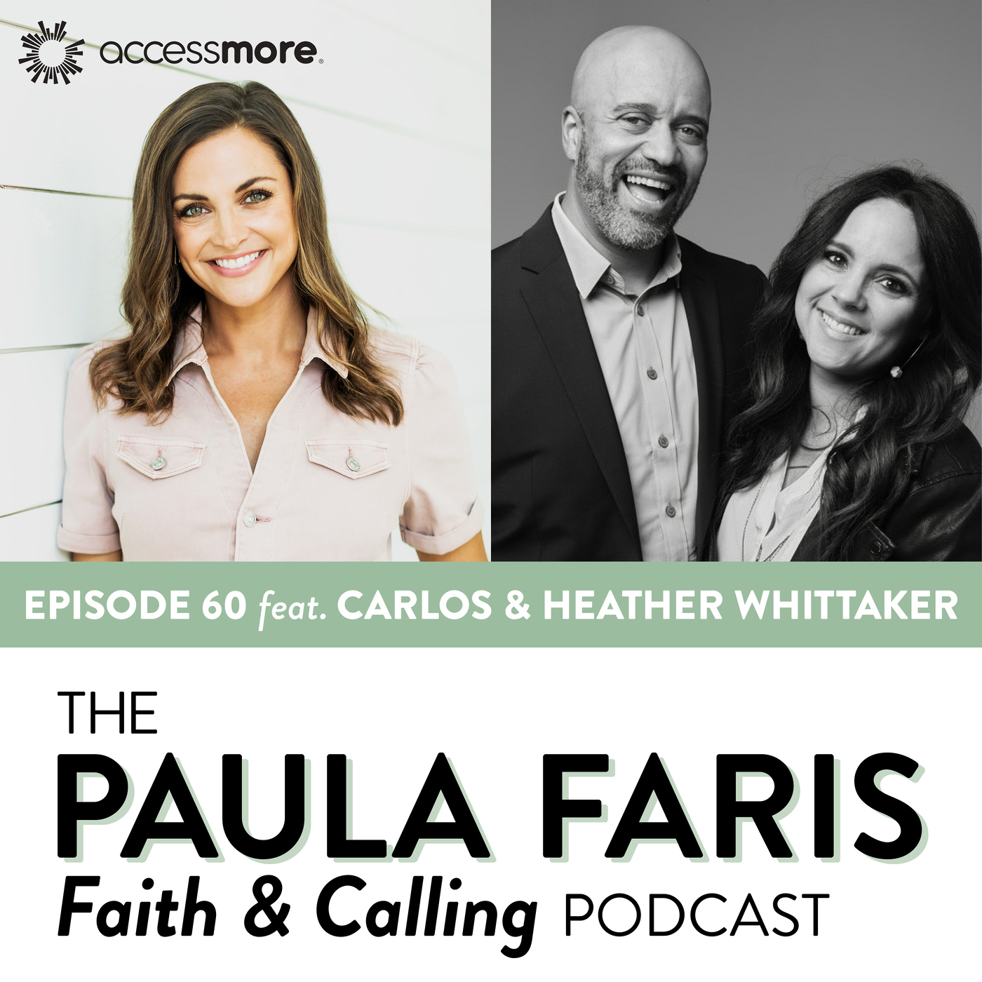The Paula Faris \'Faith & Calling\' Podcast