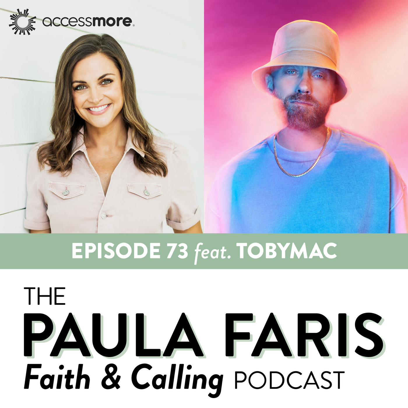 The Paula Faris \'Faith & Calling\' Podcast
