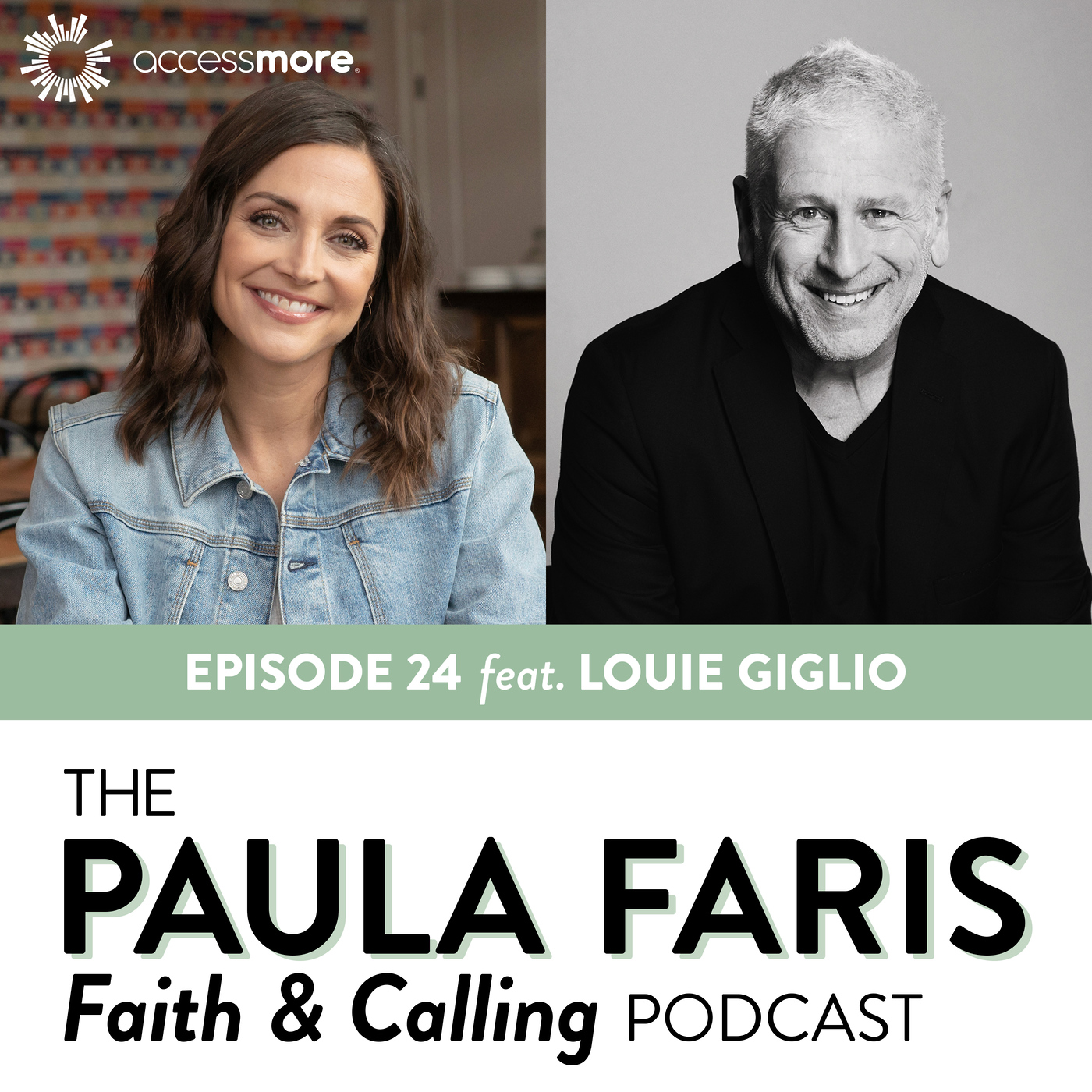 The Paula Faris \'Faith & Calling\' Podcast
