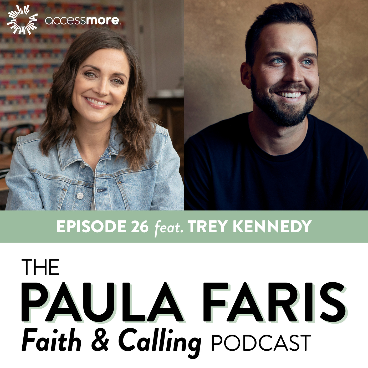 The Paula Faris \'Faith & Calling\' Podcast
