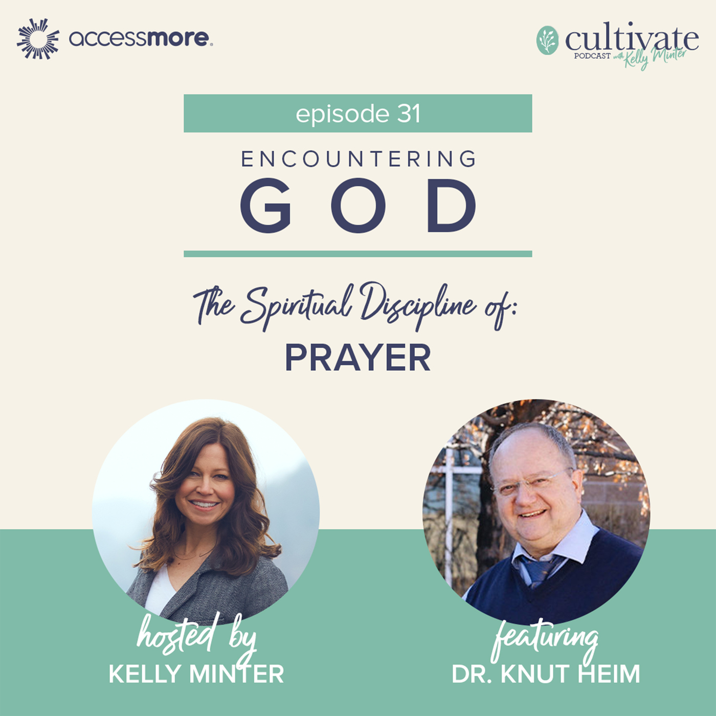 Ep 31: Encountering God: The Spiritual Discipline of Prayer episode artwork