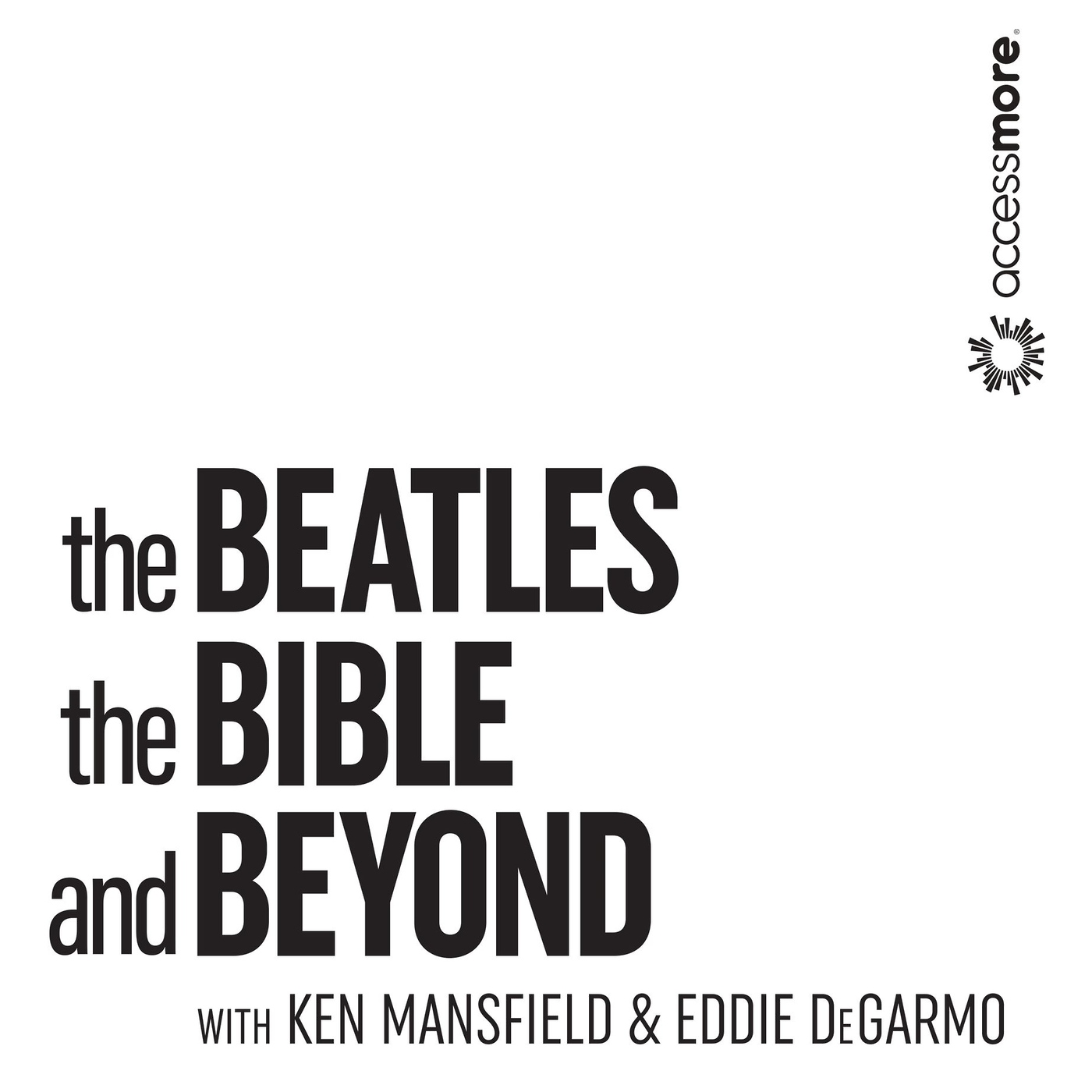 The Beatles, the Bible, and Beyond with Ken Mansfield and Brian Mason