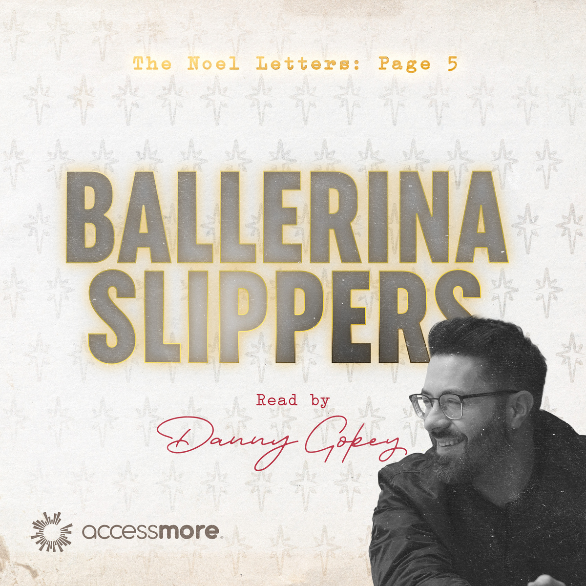 5 - Ballerina Slippers read by Danny Gokey