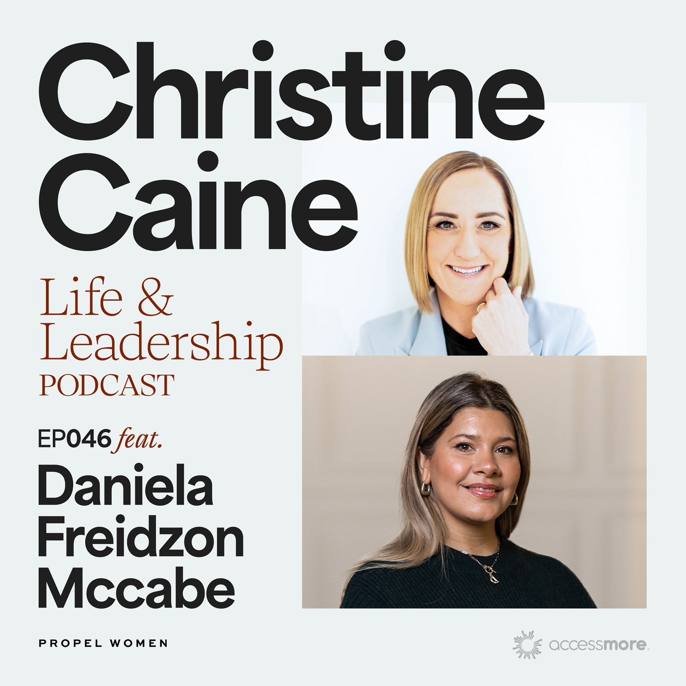 Christine Caine\'s Life & Leadership Podcast with Propel Women
