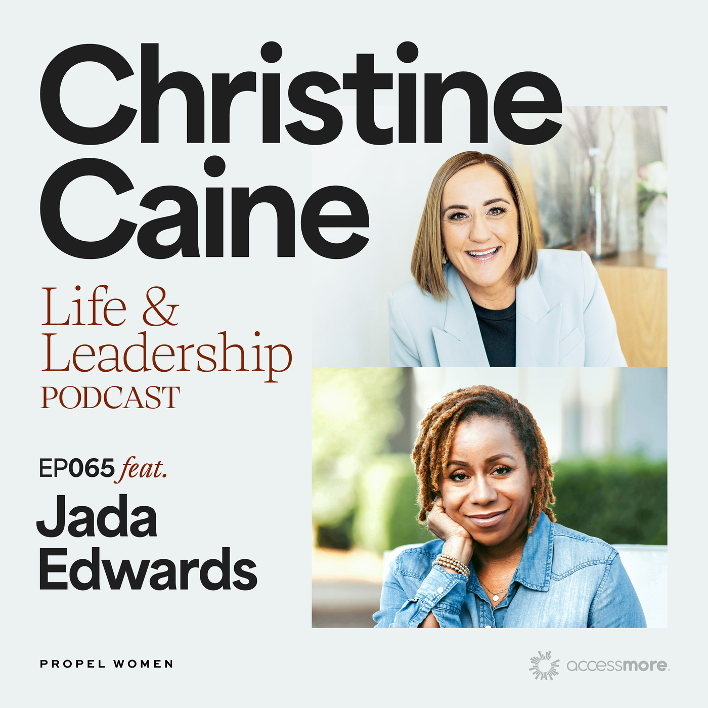 Christine Caine\'s Life & Leadership Podcast with Propel Women