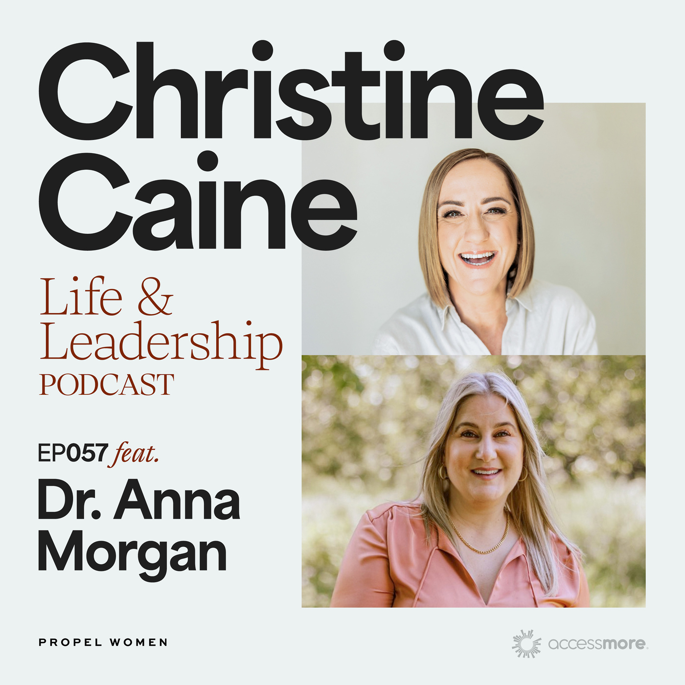 EP 57 with Dr. Anna Morgan: Breaking Barriers: Navigating Leadership as a Woman in Ministry