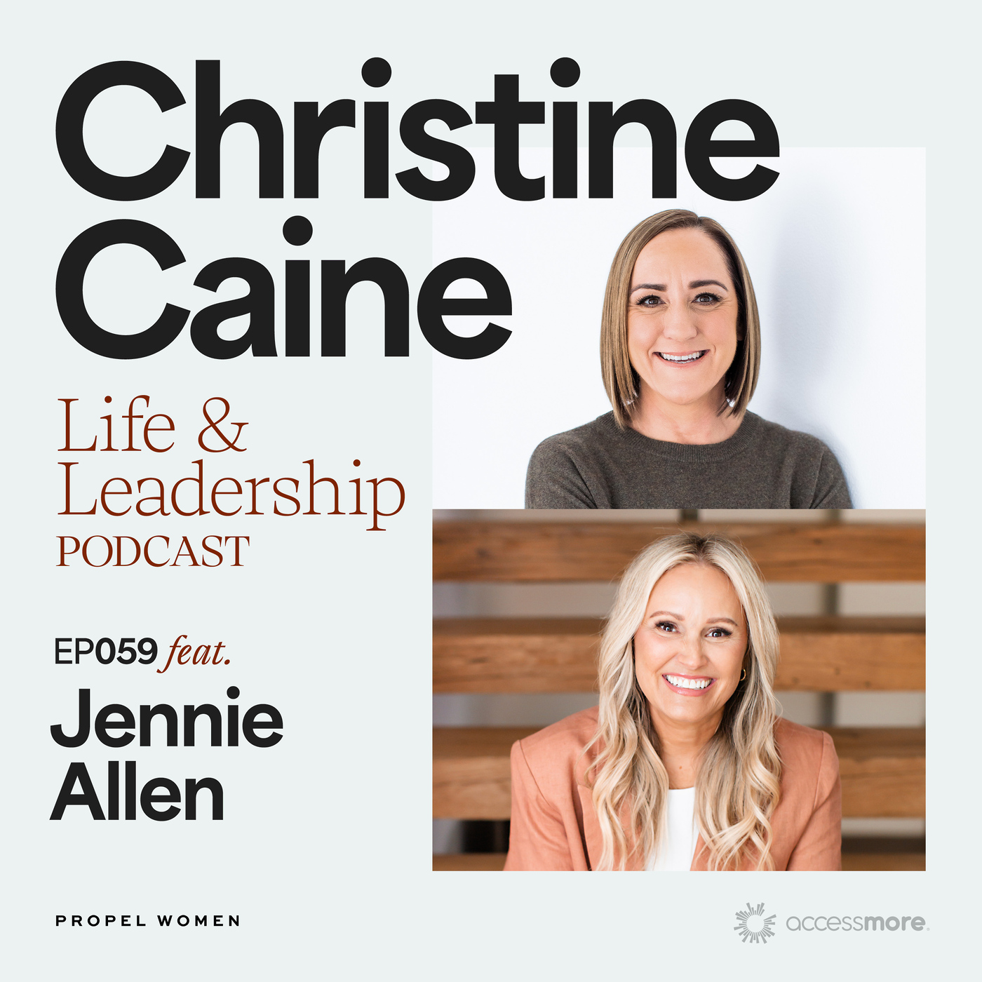 Christine Caine\'s Life & Leadership Podcast with Propel Women