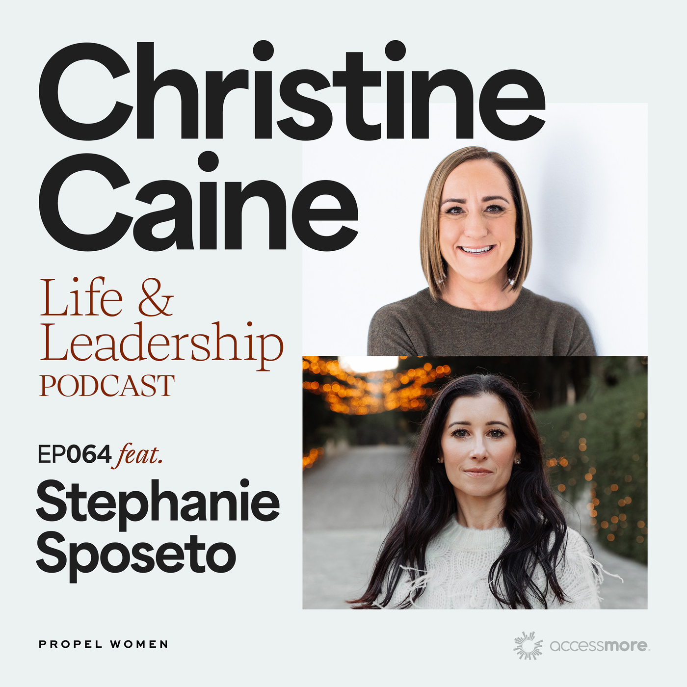 Christine Caine\'s Life & Leadership Podcast with Propel Women